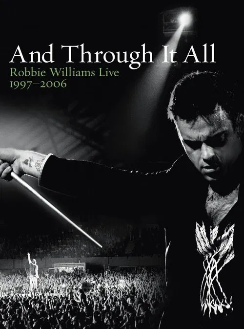 Poster do filme Robbie Williams: And Through It All