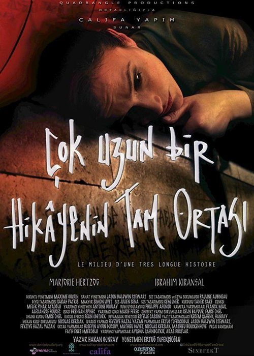 Çok Uzun Bir Hikayenin Tam Ortası movie poster