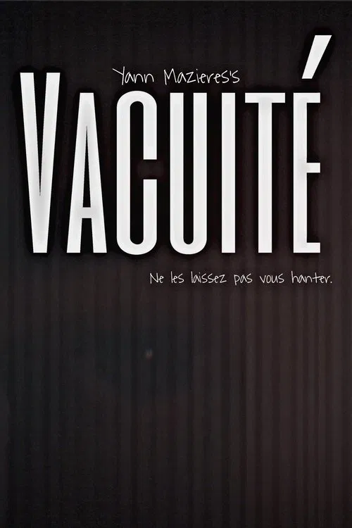 VACUITÉ movie poster