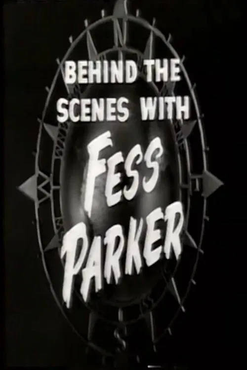 Behind the Scenes with Fess Parker movie poster
