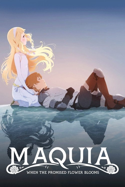 Maquia: When the Promised Flower Blooms movie poster