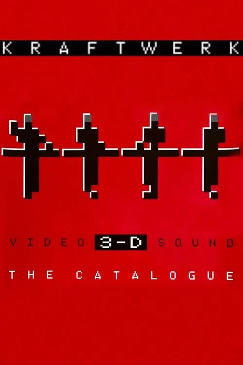 Kraftwerk: 3-D The Catalogue movie poster