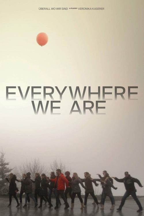 Everywhere We Are movie poster