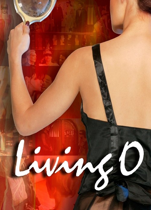 Living O movie poster