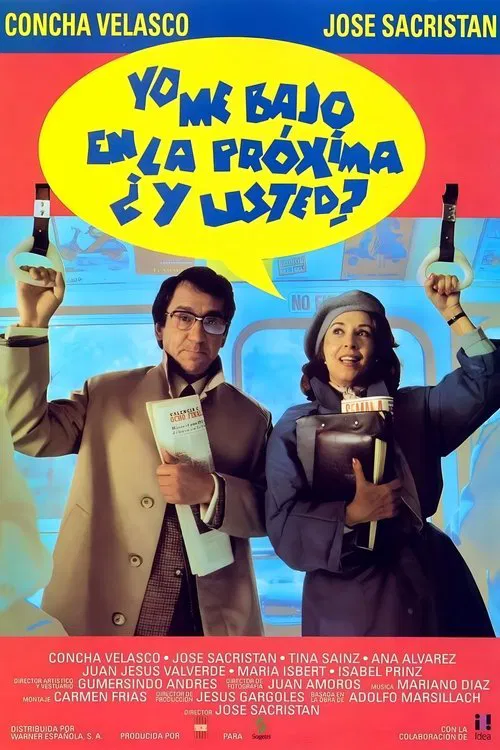 I Get Off at the Next Stop, What About You? movie poster