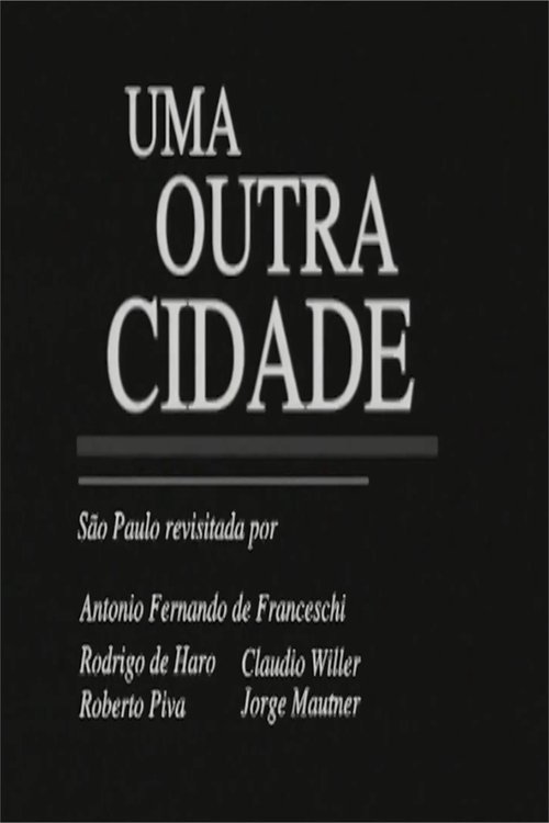 Uma outra cidade movie poster