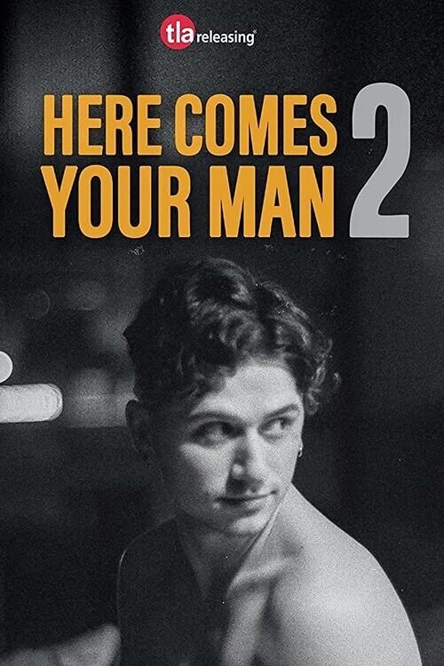 Here Comes Your Man 2 movie poster