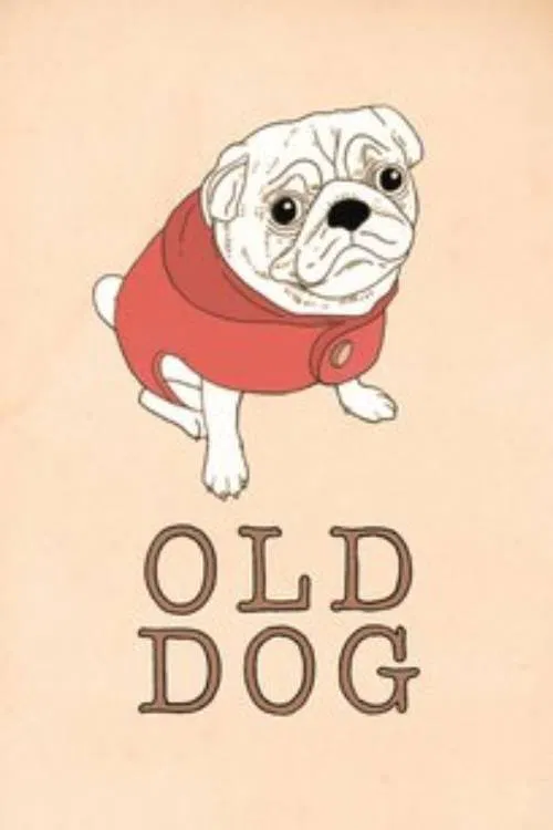 Old Dog movie poster