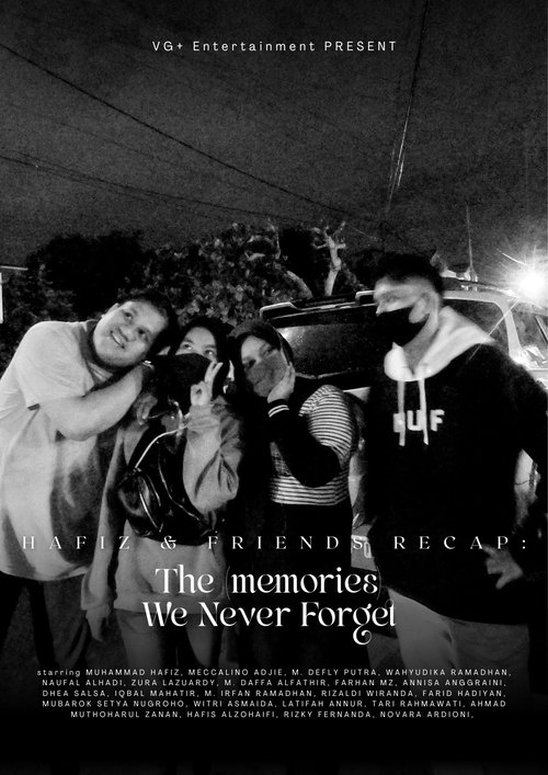 The (memories) We Never Forget movie poster