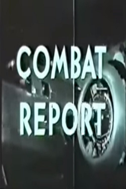 Combat Report movie poster