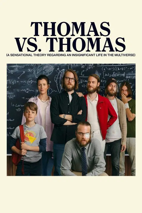 Thomas vs. Thomas (A Sensational Theory Regarding an Insignificant Life in the Multiverse) movie poster