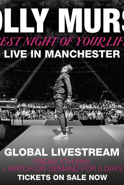 Olly Murs: Best Night of Your Life - Live in Manchester movie poster