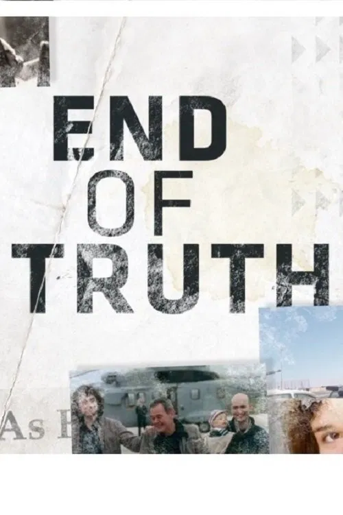 End of Truth movie poster