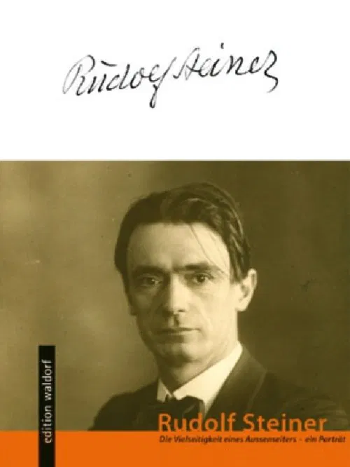 Poster do filme Rudolf Steiner – die Vielseitigkeit eines Außenseiters