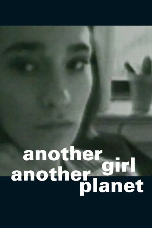 Another Girl Another Planet movie poster