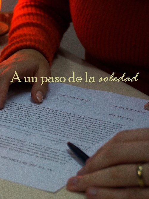 Poster do filme A un paso de la soledad