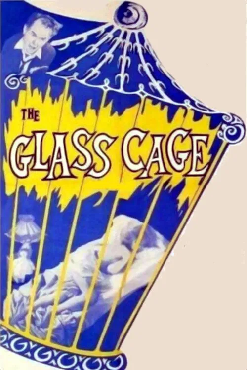 The Glass Cage movie poster