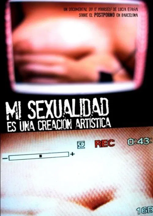 My Sexuality Is An Art Creation movie poster