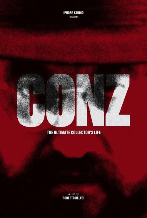 Conz. The ultimate collector's life movie poster