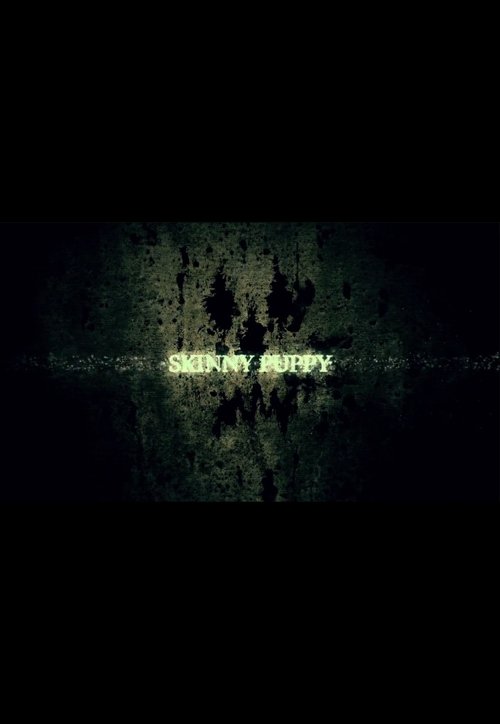 Skinny Puppy: Eurosolvent movie poster
