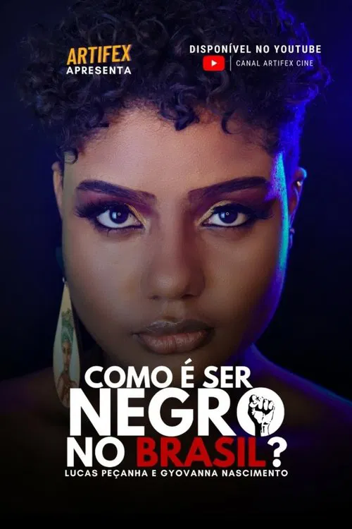 COMO É SER NEGRO NO BRASIL? movie poster