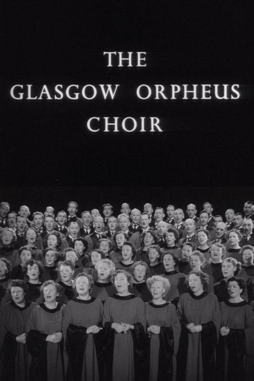 Glasgow Orpheus Choir movie poster