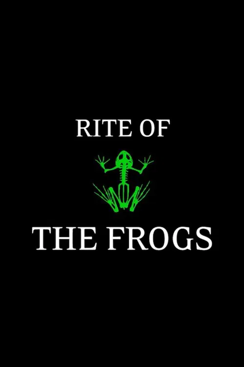 Rite of the Frogs movie poster