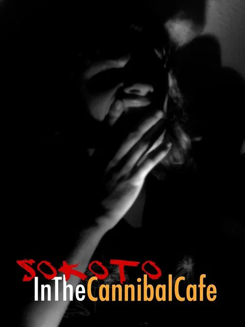 Sokoto in the CannibalCafe movie poster