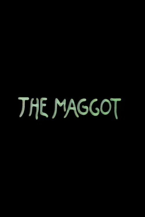 The Maggot movie poster