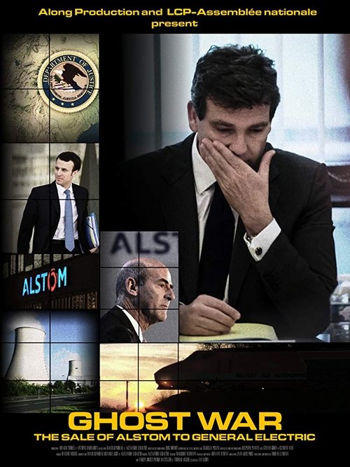 Guerre fantôme : la vente d'Alstom à General Electric movie poster