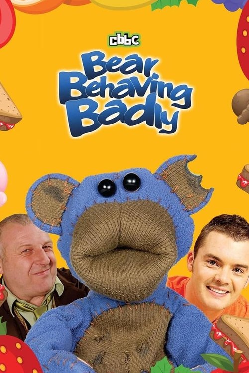 Bear Behaving Badly tv show poster