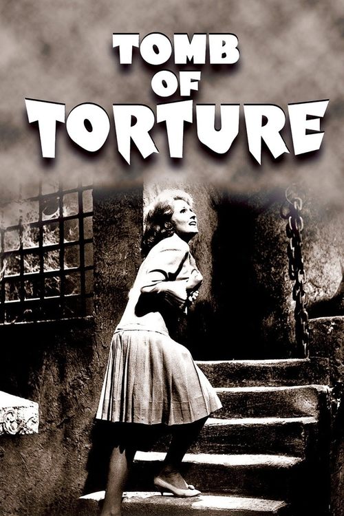 Tomb of Torture movie poster
