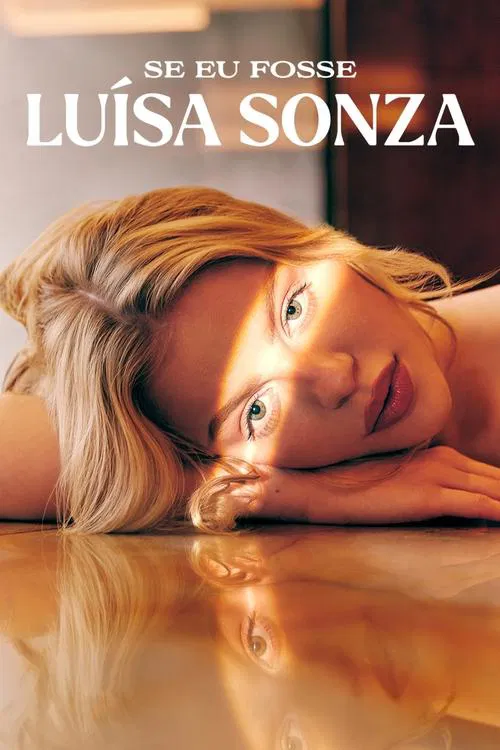 Poster da série If I Were Luísa Sonza