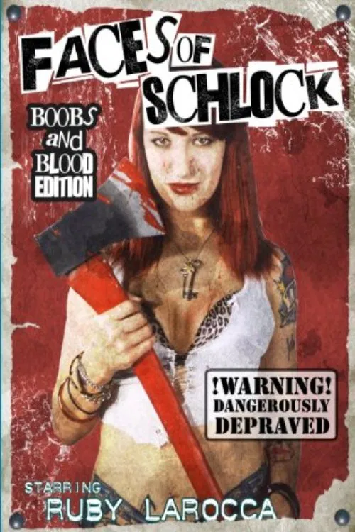 Faces of Schlock movie poster