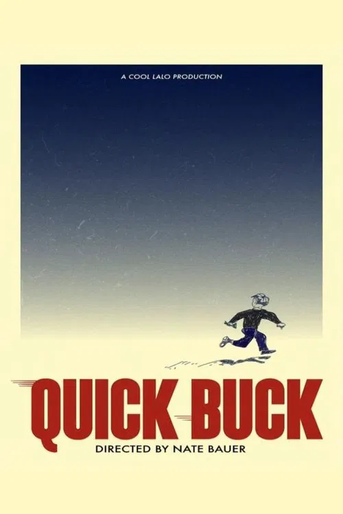 Quick Buck movie poster