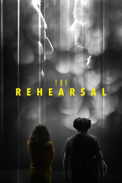 The Rehearsal movie poster