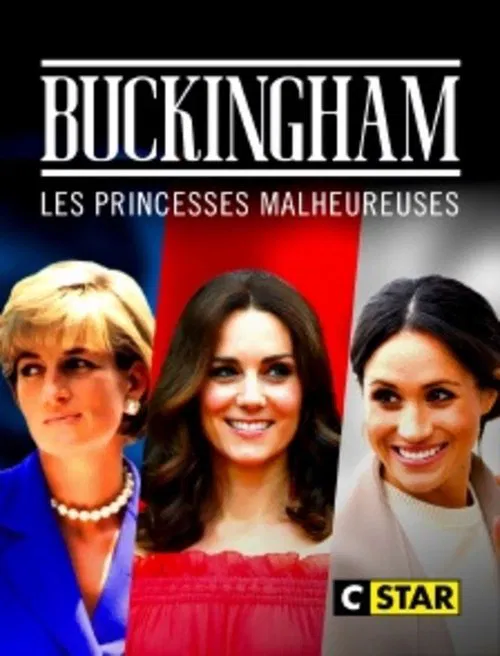 Buckingham : les princesses malheureuses movie poster