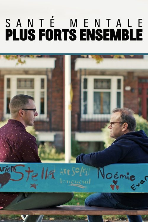 Santé mentale : Plus forts ensemble movie poster