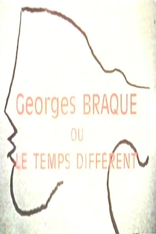 Le cantique des créatures: Georges Braque ou Le temps différent movie poster