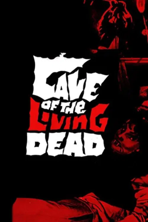Cave of the Living Dead movie poster