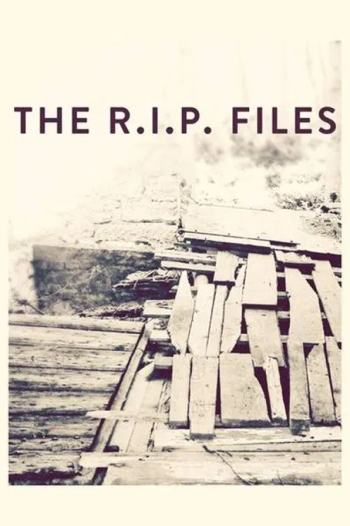 The R.I.P. Files tv show poster