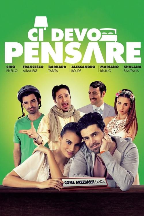 Ci devo pensare movie poster
