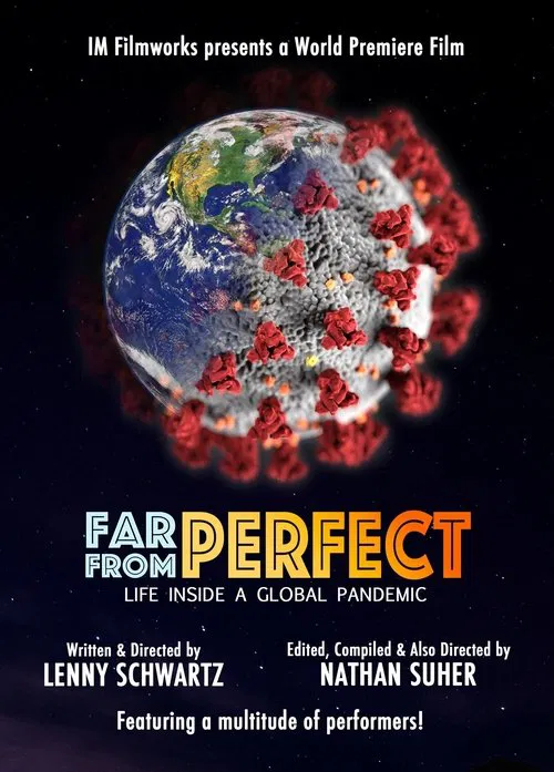 Poster do filme Far from Perfect: Life Inside a Global Pandemic