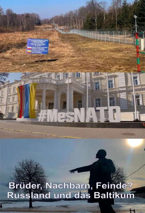 Brüder, Nachbarn, Feinde? Russland und das Baltikum movie poster