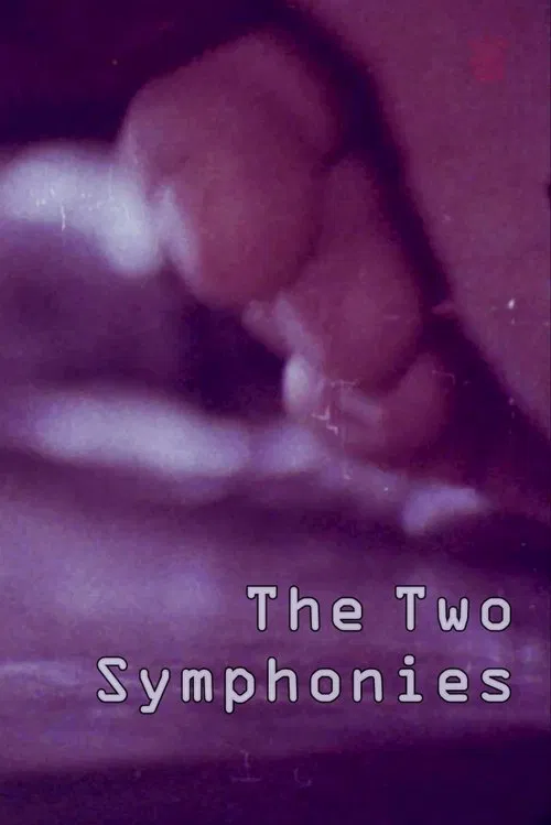 The Two Symphonies movie poster