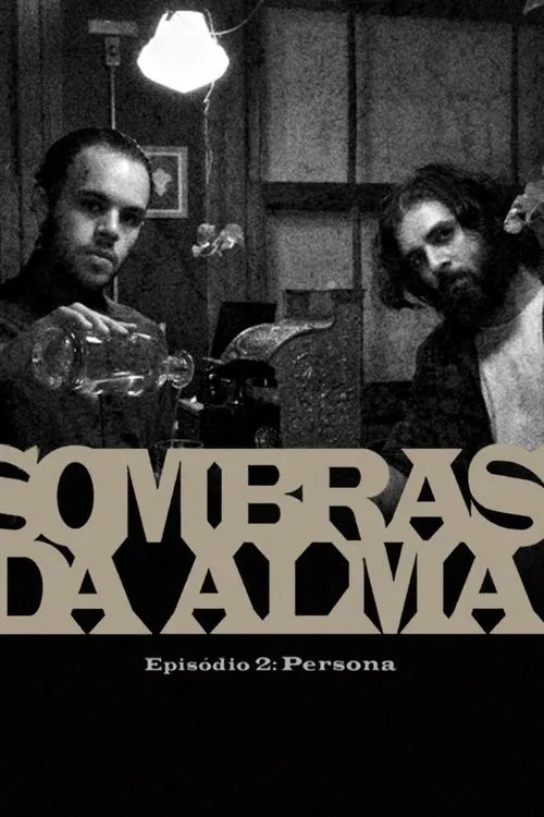 Sombras da Alma 2: Persona movie poster
