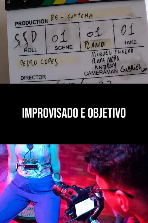 Improvisado e Objetivo movie poster