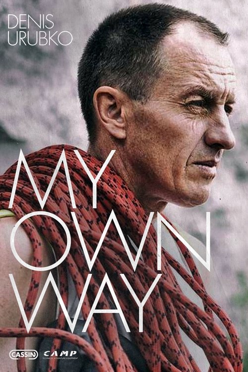 Denis Urubko - My Own Way movie poster
