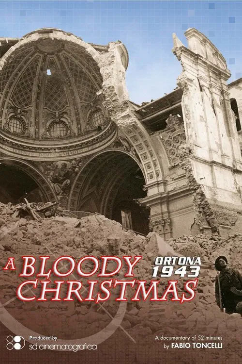 Ortona 1943: A Bloody Christmas movie poster