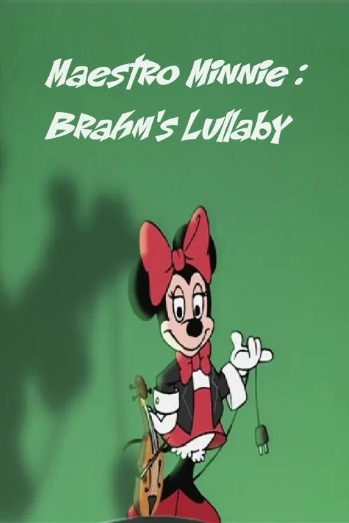 Maestro Minnie: Brahm's Lullabye movie poster